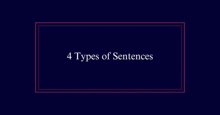 4 Types of Sentences