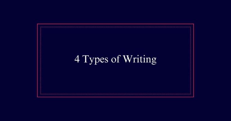 4 Types of Writing