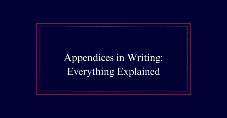 Appendices in Writing