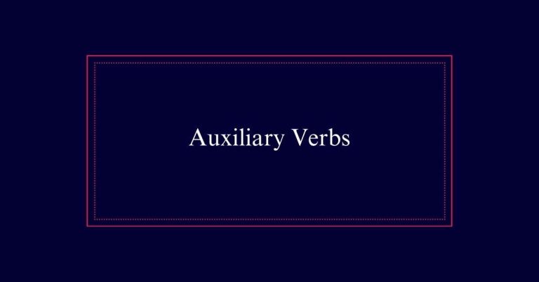 Auxiliary Verbs