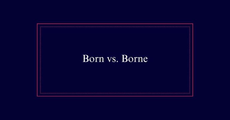 Born or Borne