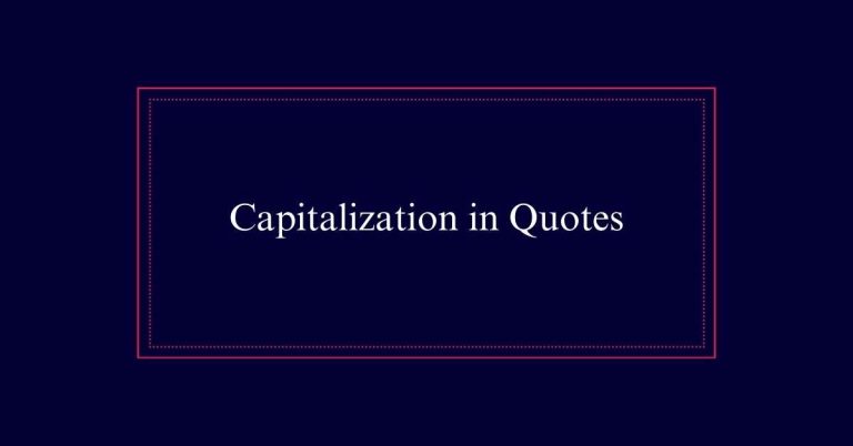 Capitalization in Quotes