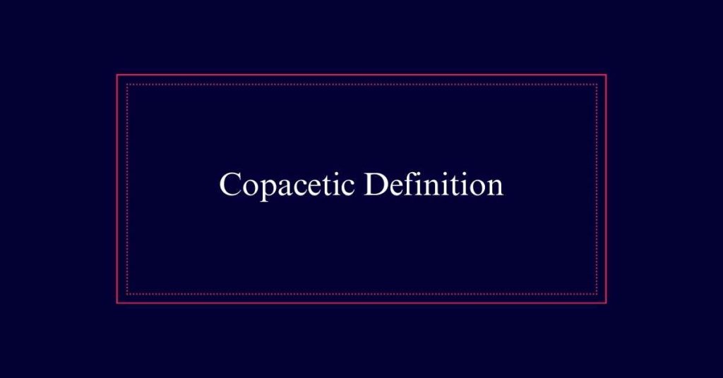 Copacetic Definition