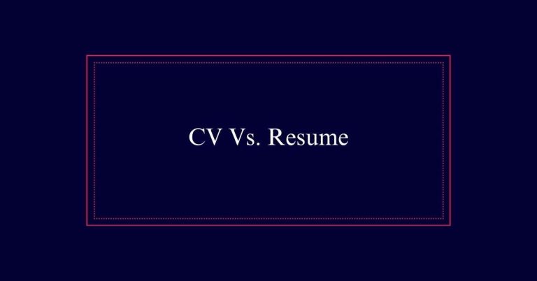 CV Vs. Resume