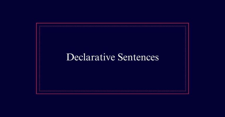 Declarative Sentences