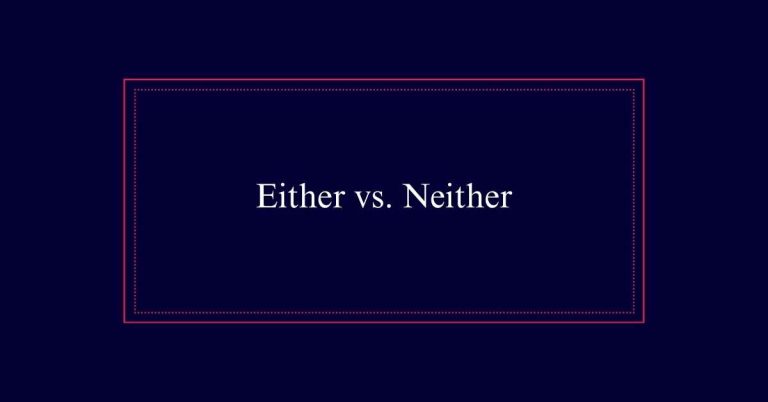 Either vs. Neither