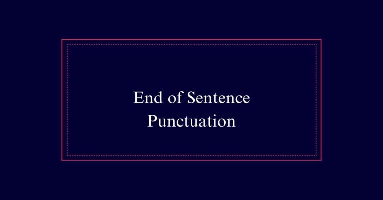 End of Sentence Punctuation