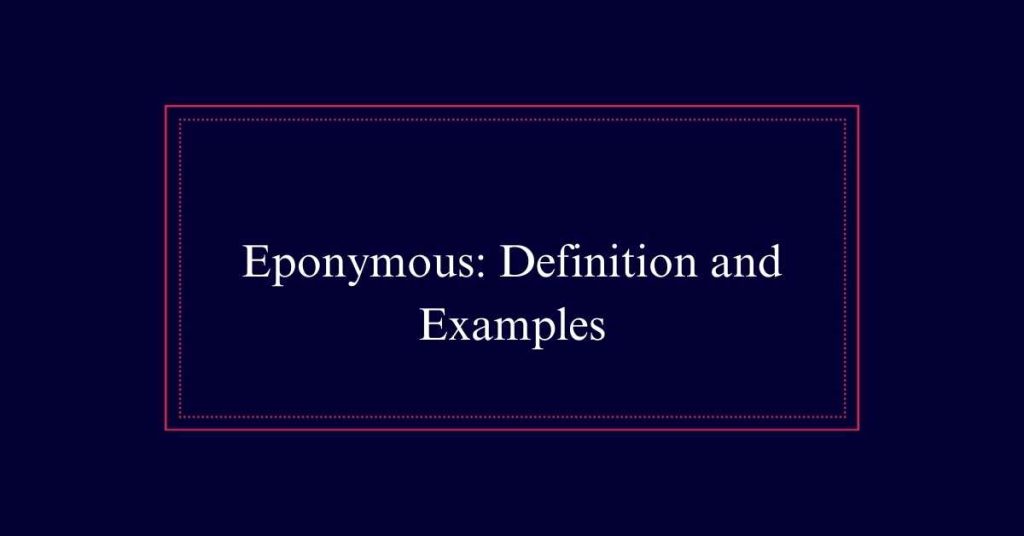 Eponymous meaning