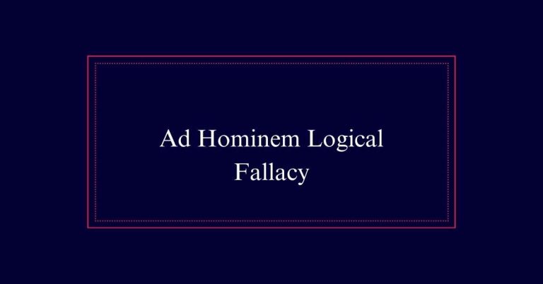 Hominem Logical Fallacy