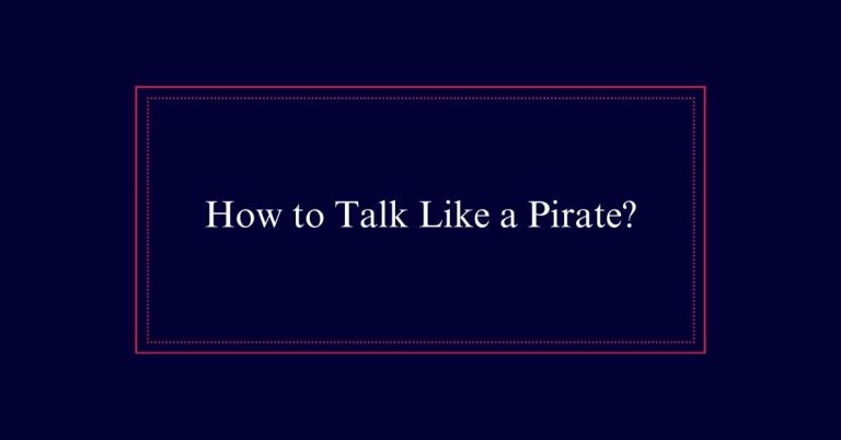 How to Talk Like a Pirate?