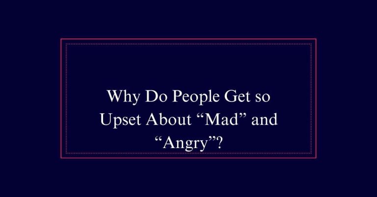 Mad or Angry