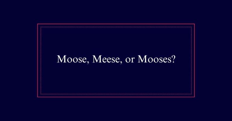 Moose, Meese, or Mooses?