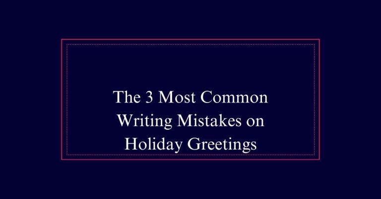 Most Common Writing Mistakes