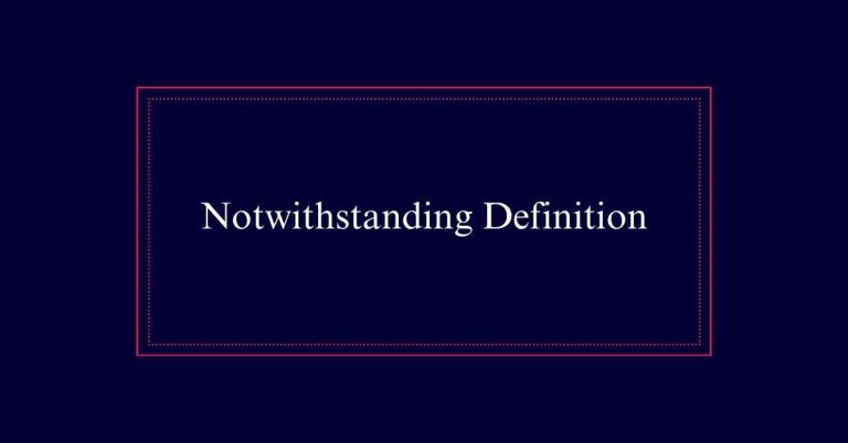 Notwithstanding Definition