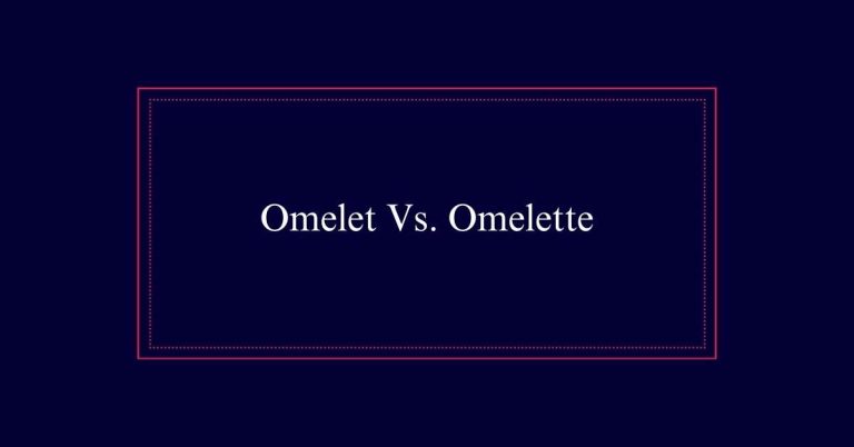 Omelet or omelette