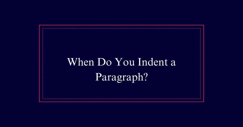 Paragraph indent