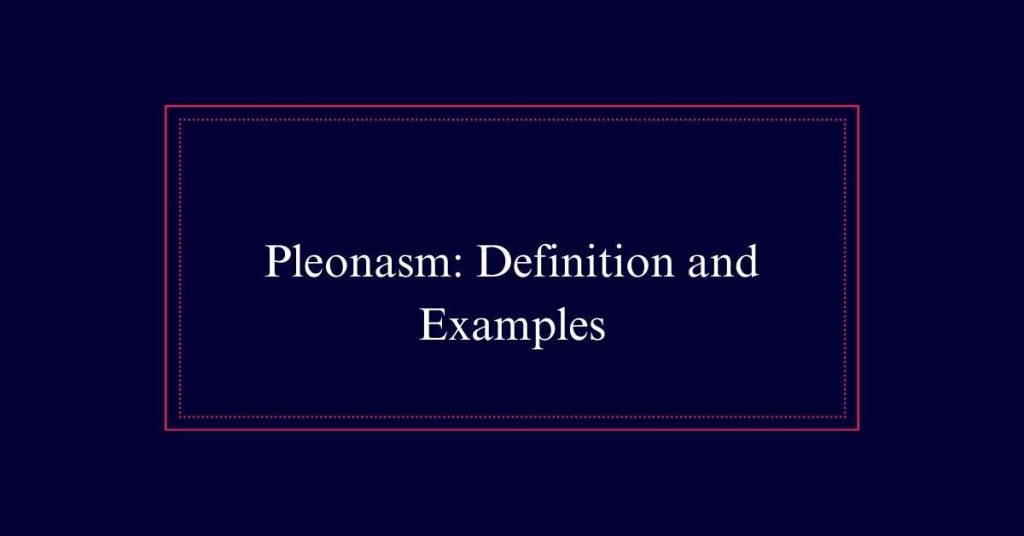 Pleonasm meaning