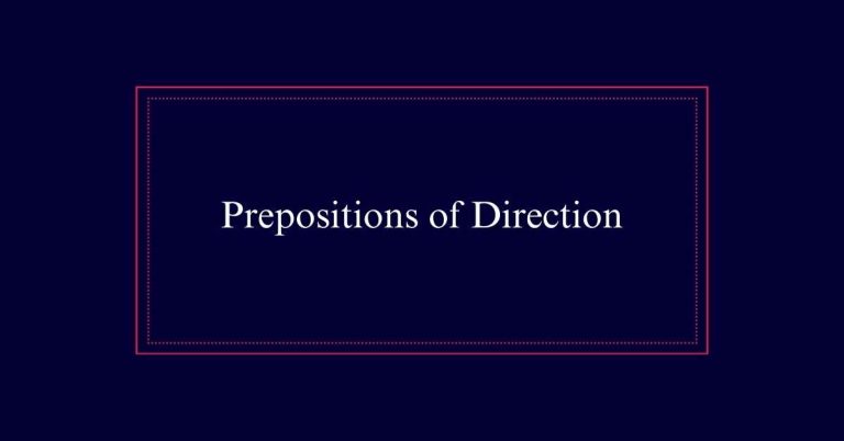 Prepositions of Direction