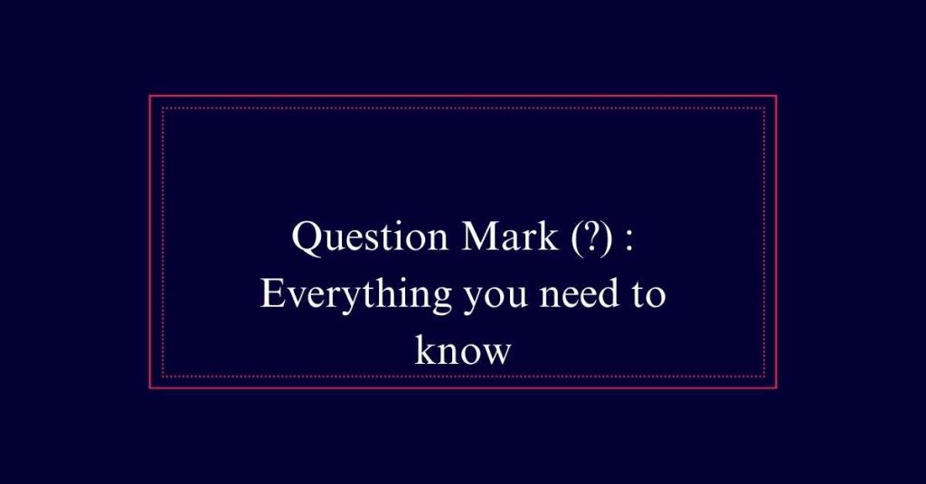 Question Mark 