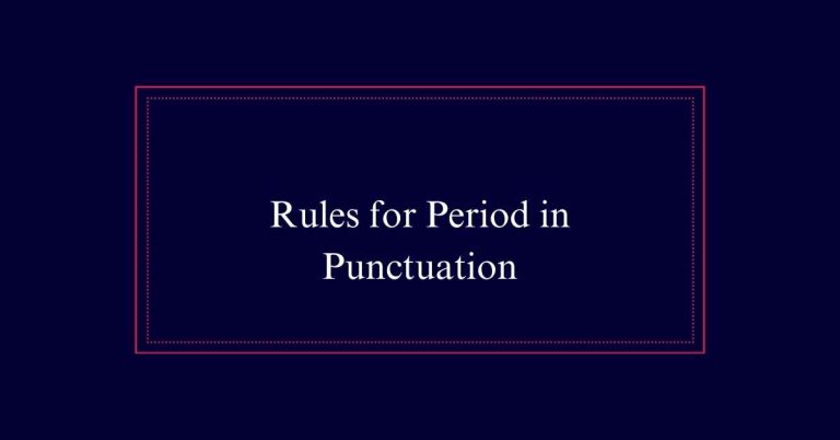 Rules for Period in Punctuation