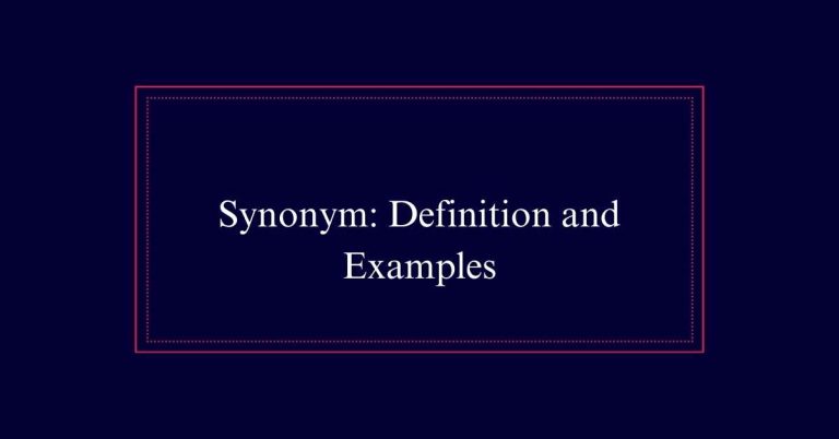 Synonym: Definition and Examples