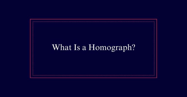 What Is a Homograph?