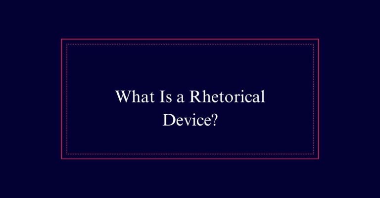 What Is a Rhetorical Device?