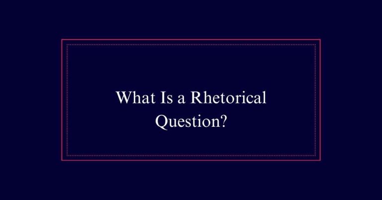 What Is a Rhetorical Question?