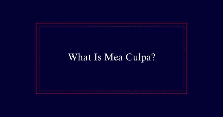 What Is Mea Culpa?