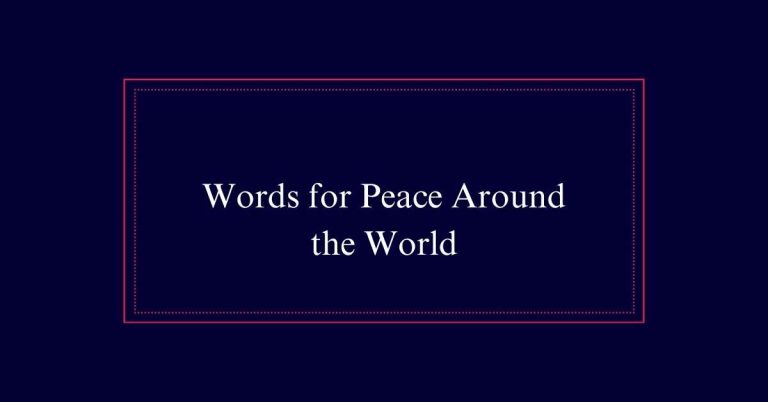 Words for Peace Around the World