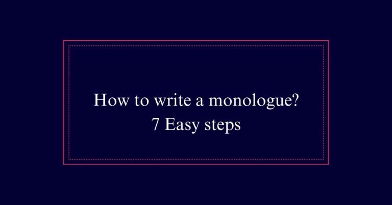 write a monologue